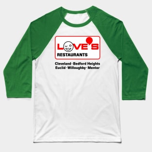 Love's Restaurants Baseball T-Shirt